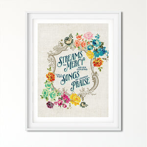 Come Thou Fount / Streams of Mercy Art Poster Print