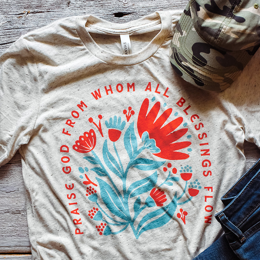 Praise God from Whom All Blessings Flow Floral Triblend Tee / T shirt