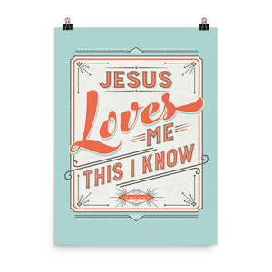 Jesus Loves Me Art Poster Print