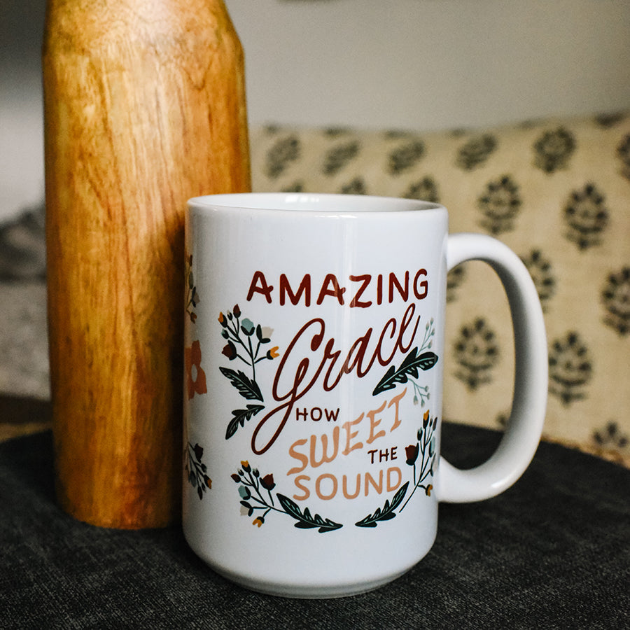 Amazing Grace How Sweet the Sound Mug