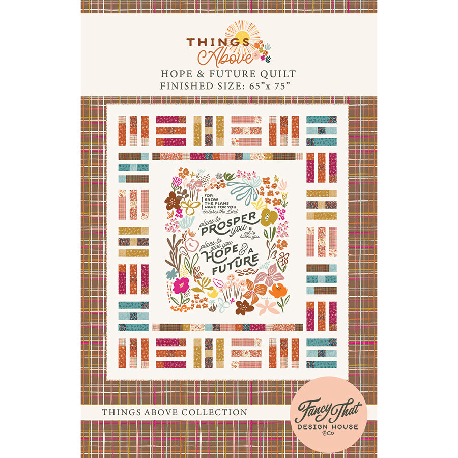 Moda Things Above Hope and Future Quilt Printed Pattern - PREORDER