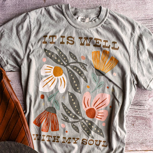 It is Well with My Soul Comfort Colors 100% Cotton Tee / T Shirt