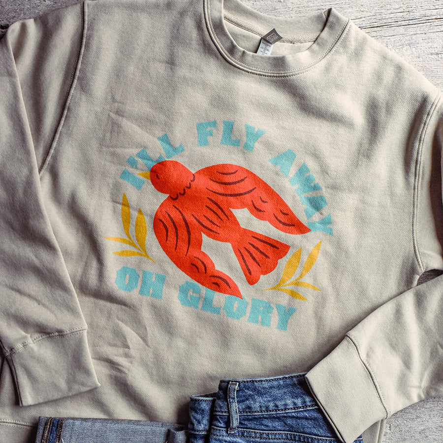 I'll Fly Away Premium Sweatshirt