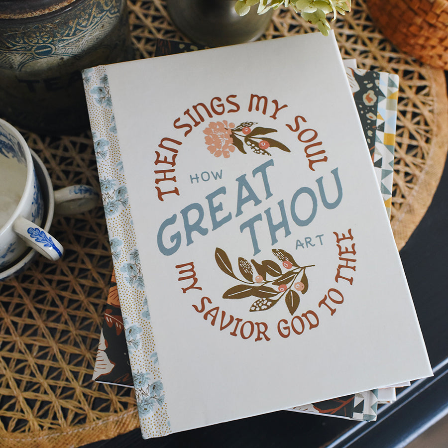 Then Sings My Soul / How Great Thou Art Hardcover Matte Journal - Wellspring