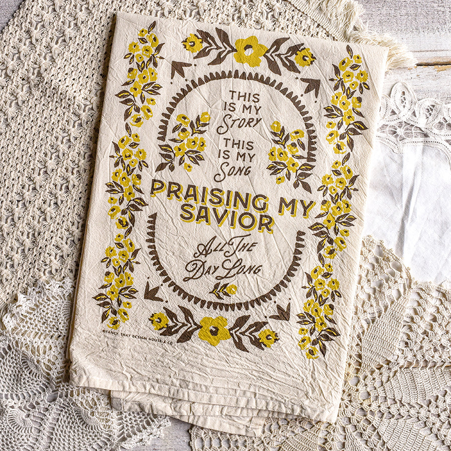 This is my story, this is my song Tea Towel