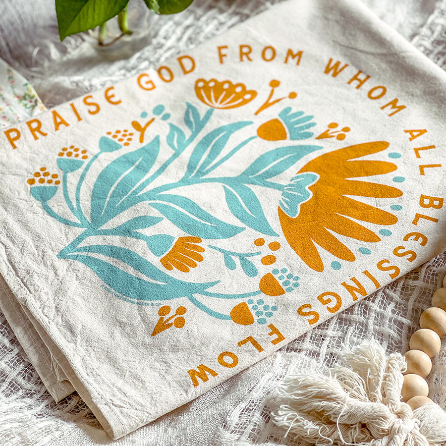 Praise God From Whom All Blessings Flow / Doxology Hymn Tea Towel