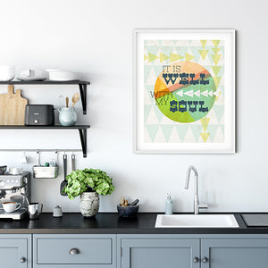 It is Well with my Soul Art Poster Print