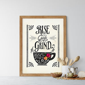 Rise and Grind Coffee Art Poster Print