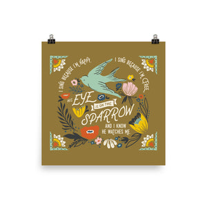 His Eye is on the Sparrow Art Poster Print - Gold/Mustard