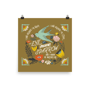 His Eye is on the Sparrow Art Poster Print - Gold/Mustard