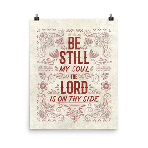 Be Still My Soul Art Poster Print