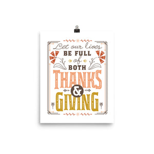 Thanks and Giving, Thankful, Thanksgiving Art Poster Print