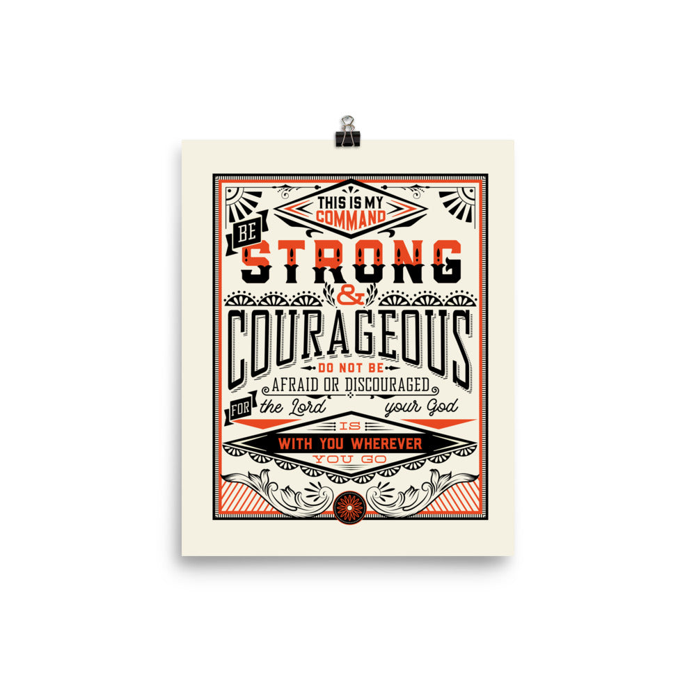 Be Strong and Courageous / Joshua Art Poster Print