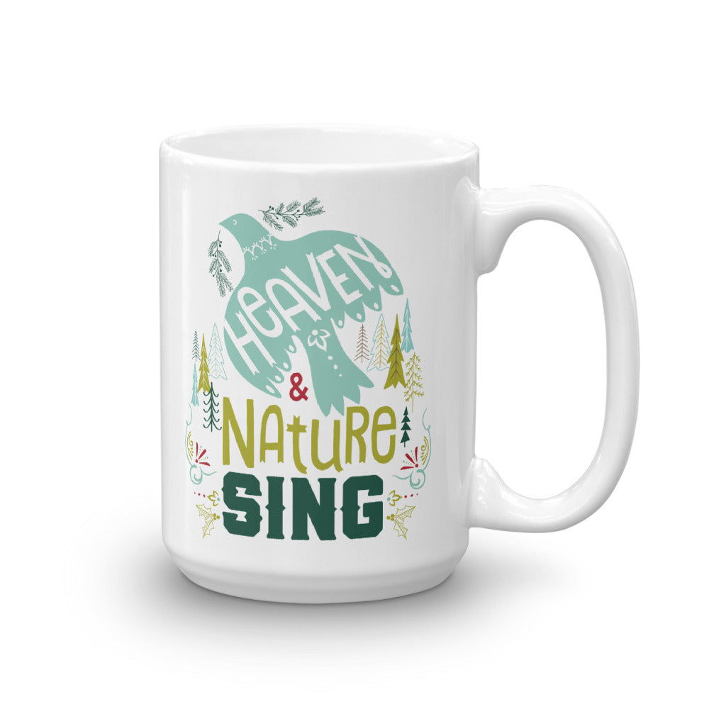 Heaven and Nature Sing Mug