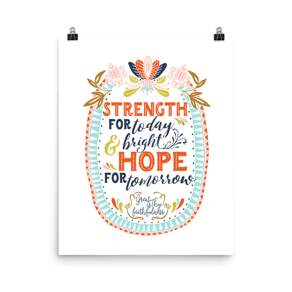 Strength for Today, Bright Hope for Tomorrow, Great is Thy Faithfulnes -  Fancy That Design House & Co.