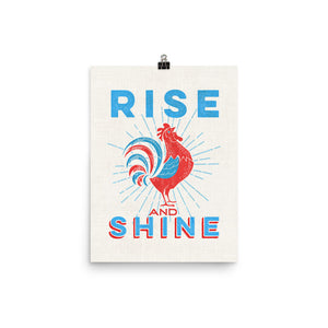 Rise and Shine Rooster Art Poster Print
