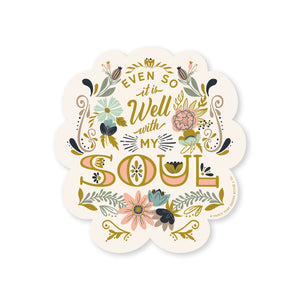 Well with My Soul Sticker